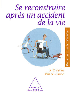 cover image of Se reconstruire après un accident de la vie